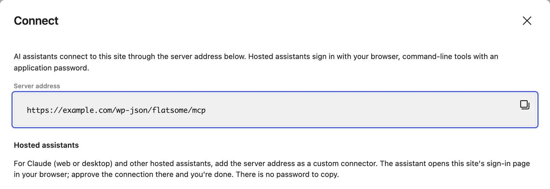 Connect dialog showing the server address field highlighted, followed by the Hosted assistants instructions