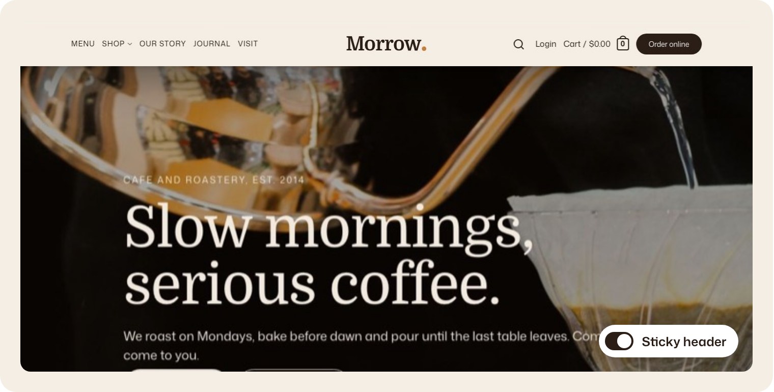 The Morrow header staying at the top as the hero scrolls under it, with Sticky header turned on