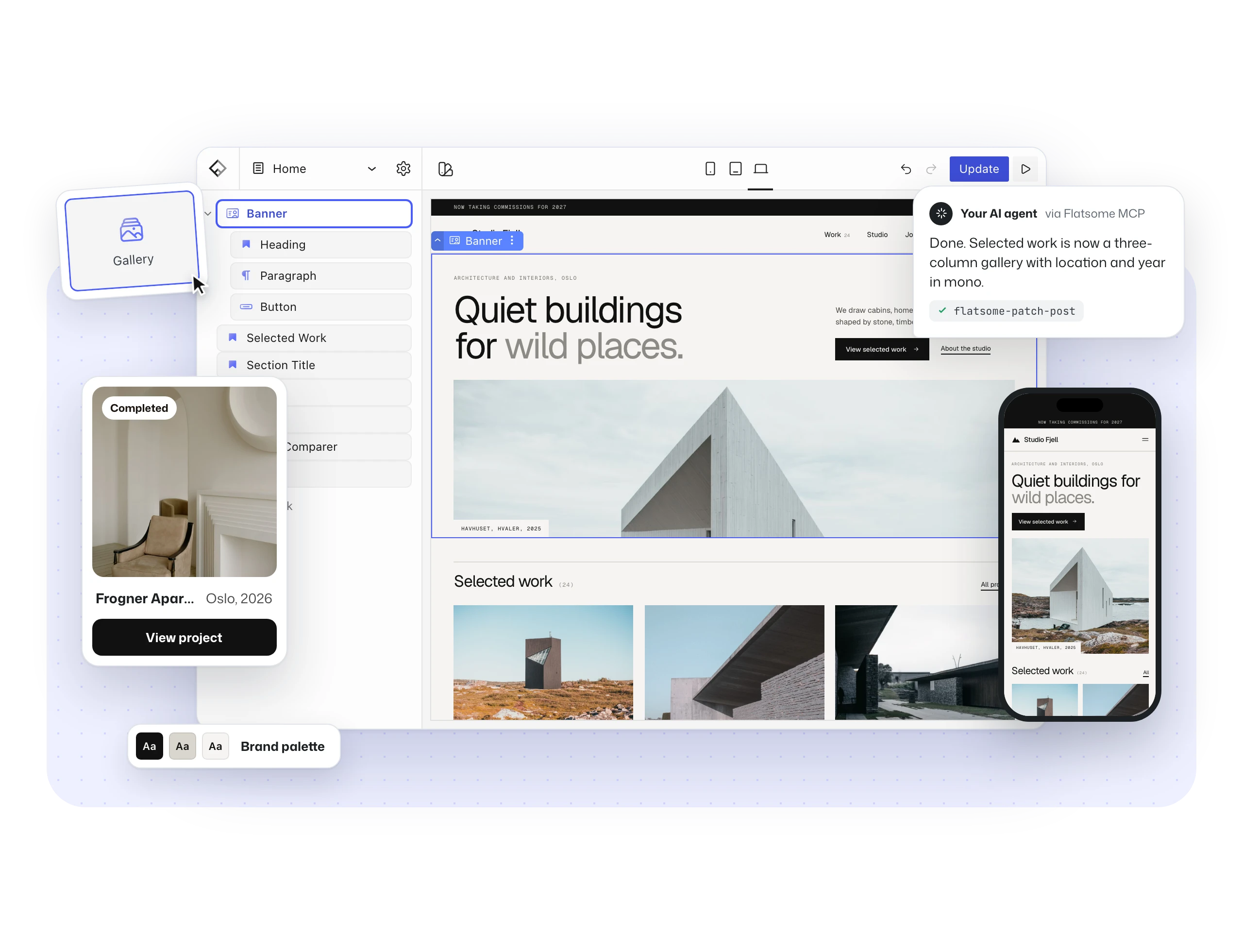 The Flatsome Builder editing an architecture studio website, with a project card, a block being added, the brand palette, an AI agent reply and a phone preview